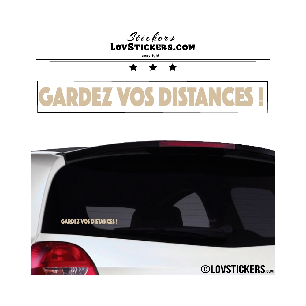 Sticker Prevention Voiture - GARDEZ VOS DISTANCES !