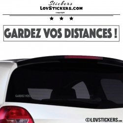 Sticker Prevention Voiture - GARDEZ VOS DISTANCES !