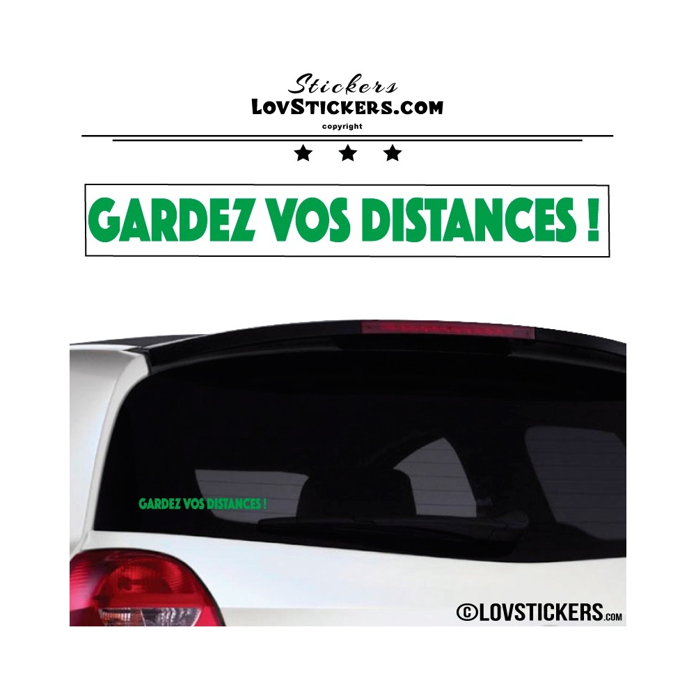 Sticker Prevention Voiture - GARDEZ VOS DISTANCES !