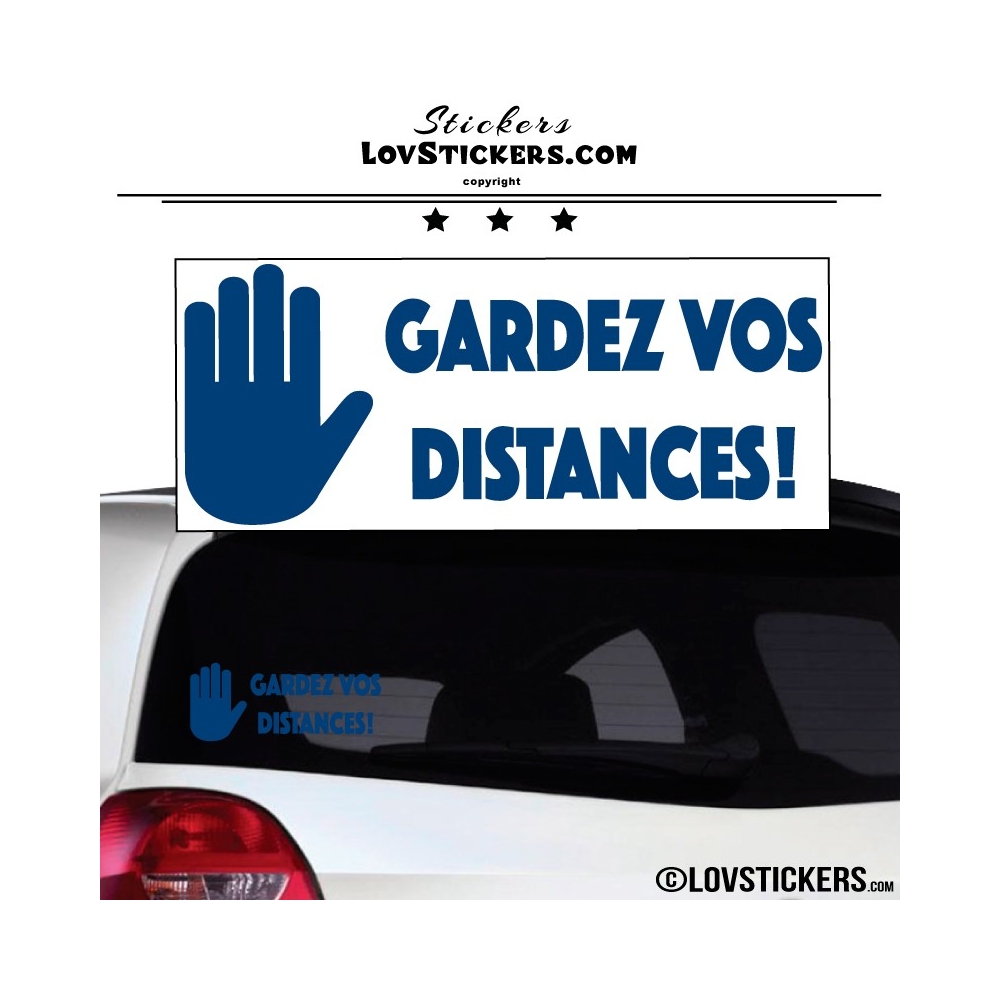 Sticker Prevention Voiture - GARDEZ VOS DISTANCES !