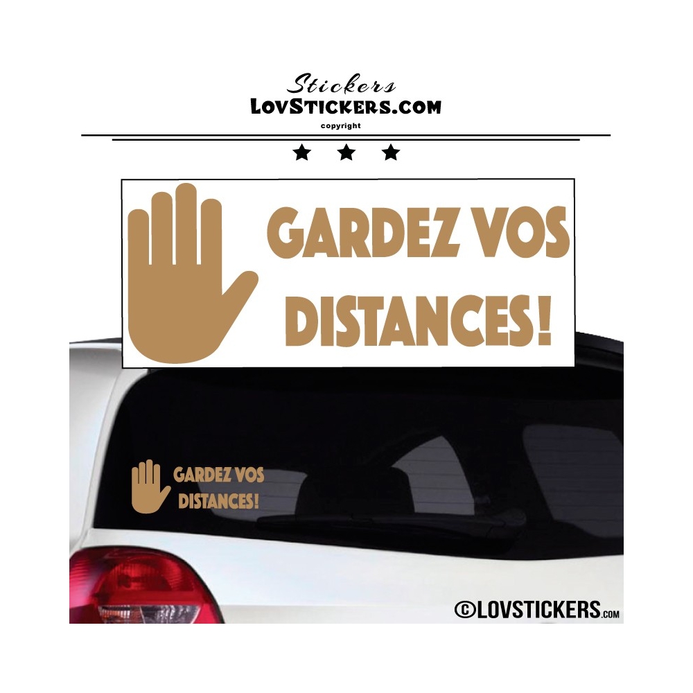 Sticker Prevention Voiture - GARDEZ VOS DISTANCES !