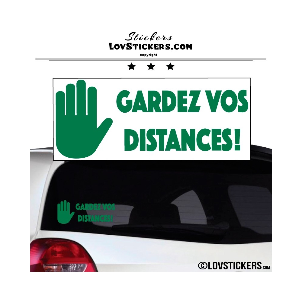 Sticker Prevention Voiture - GARDEZ VOS DISTANCES !