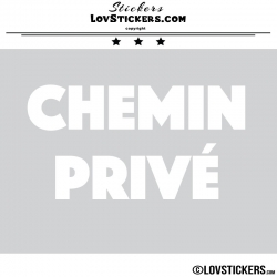 Sticker CHEMIN PRIVÉ - Lot de 2 - Lettrage à coller