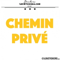 Sticker CHEMIN PRIVÉ - Lot de 2 - Lettrage à coller