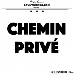 Sticker CHEMIN PRIVÉ - Lot de 2 - Lettrage à coller