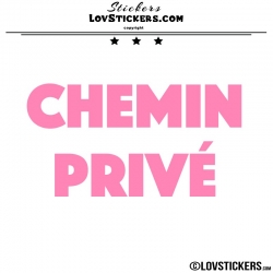 Sticker CHEMIN PRIVÉ - Lot de 2 - Lettrage à coller