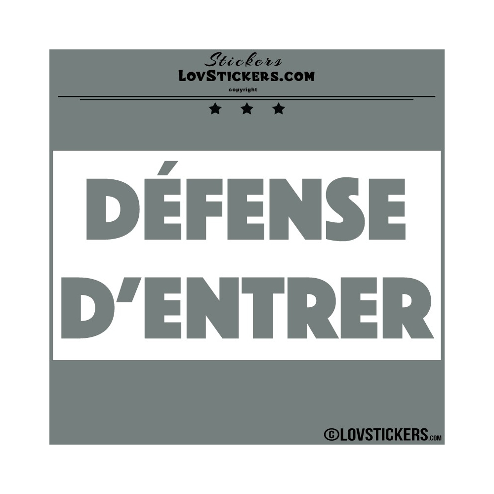 Sticker DÉFENSE D'ENTRER avec fond - Lot de 2 - Lettrage à coller