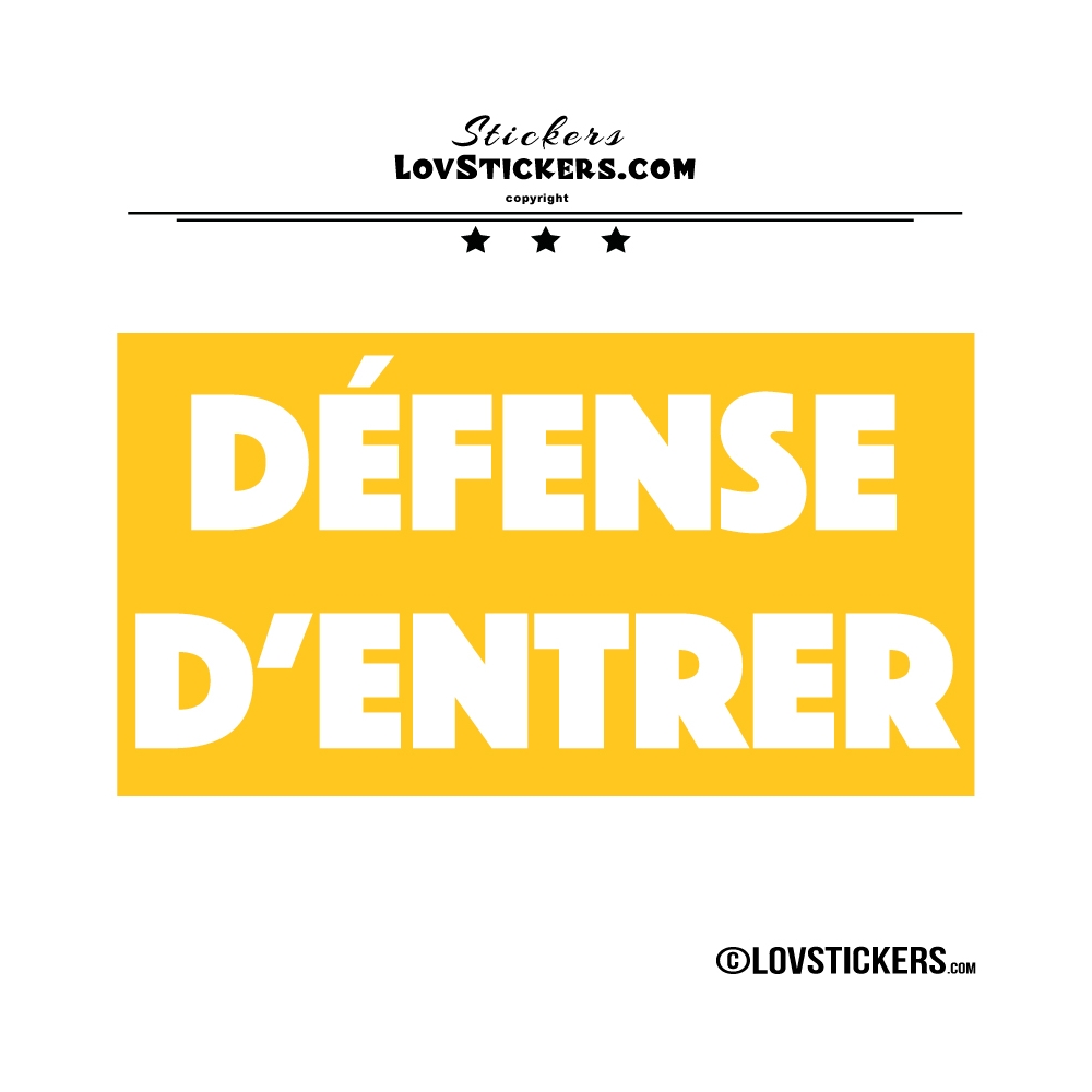 Sticker DÉFENSE D'ENTRER avec fond - Lot de 2 - Lettrage à coller