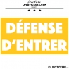 Sticker DÉFENSE D'ENTRER avec fond - Lot de 2 - Lettrage à coller