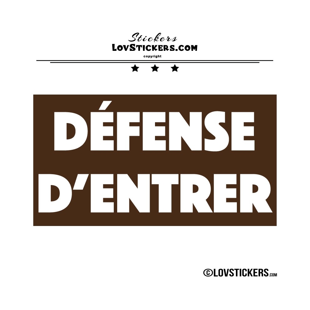 Sticker DÉFENSE D'ENTRER avec fond - Lot de 2 - Lettrage à coller