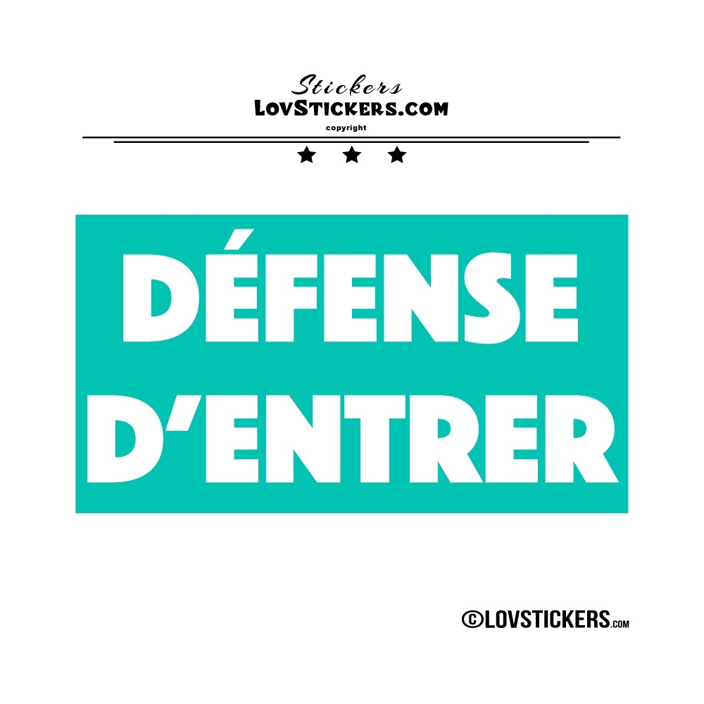 Sticker DÉFENSE D'ENTRER avec fond - Lot de 2 - Lettrage à coller