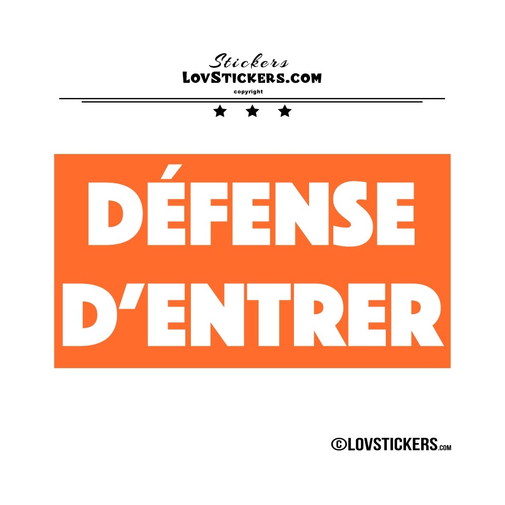 Sticker DÉFENSE D'ENTRER avec fond - Lot de 2 - Lettrage à coller