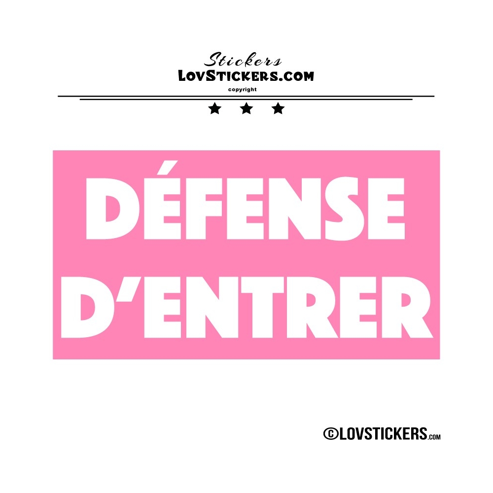 Sticker DÉFENSE D'ENTRER avec fond - Lot de 2 - Lettrage à coller