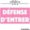 Sticker DÉFENSE D'ENTRER avec fond - Lot de 2 - Lettrage à coller