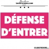 Sticker DÉFENSE D'ENTRER avec fond - Lot de 2 - Lettrage à coller