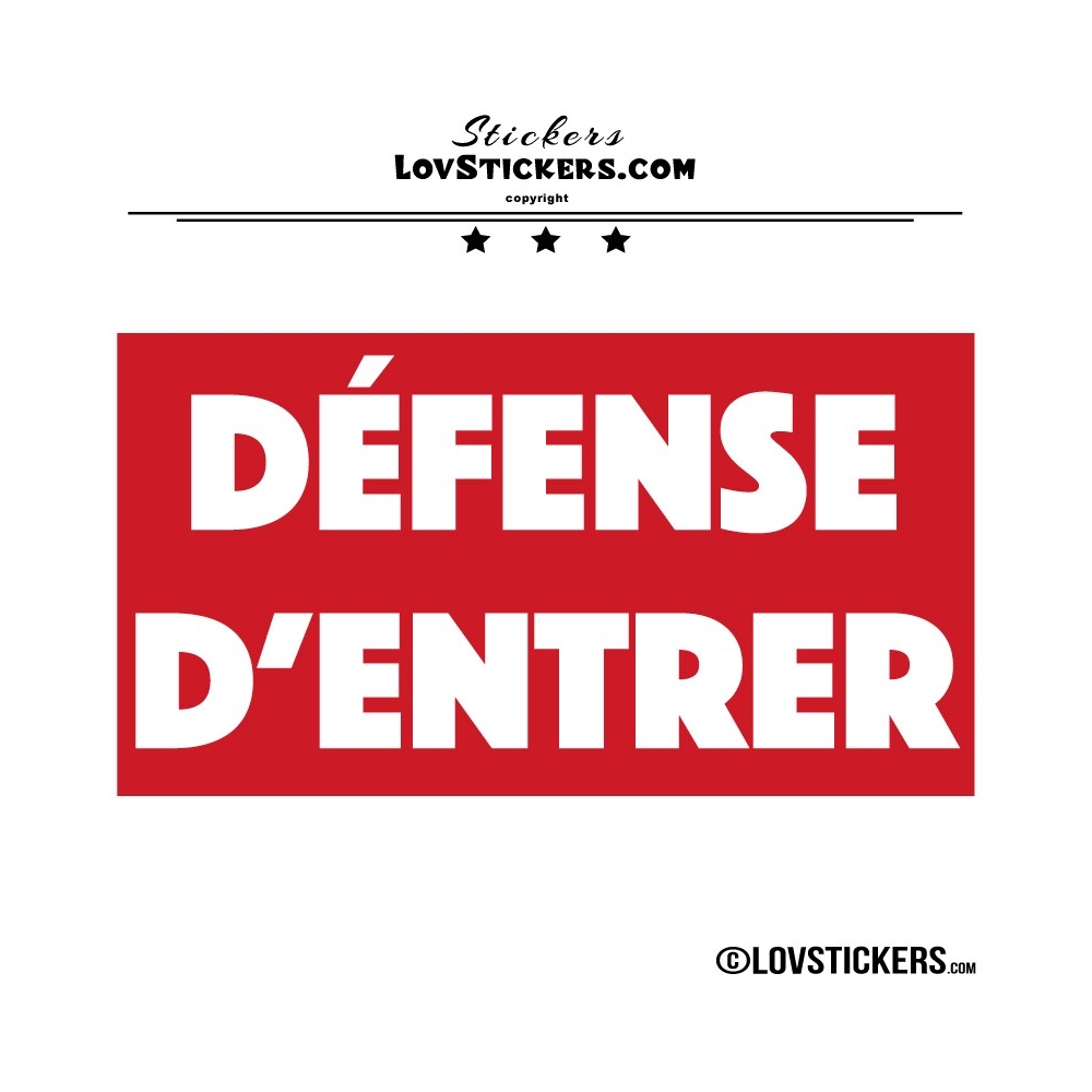 Sticker DÉFENSE D'ENTRER avec fond - Lot de 2 - Lettrage à coller