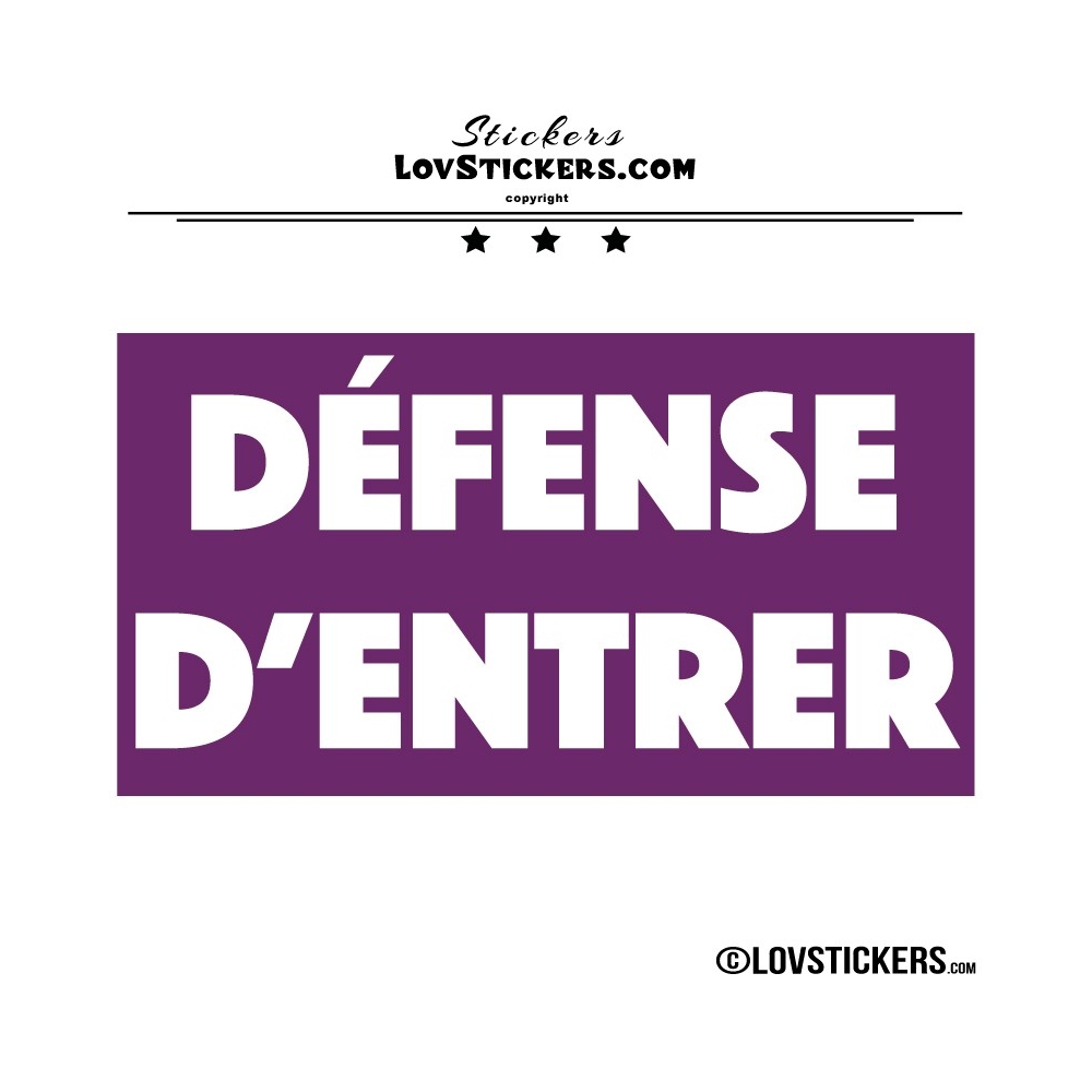 Sticker DÉFENSE D'ENTRER avec fond - Lot de 2 - Lettrage à coller