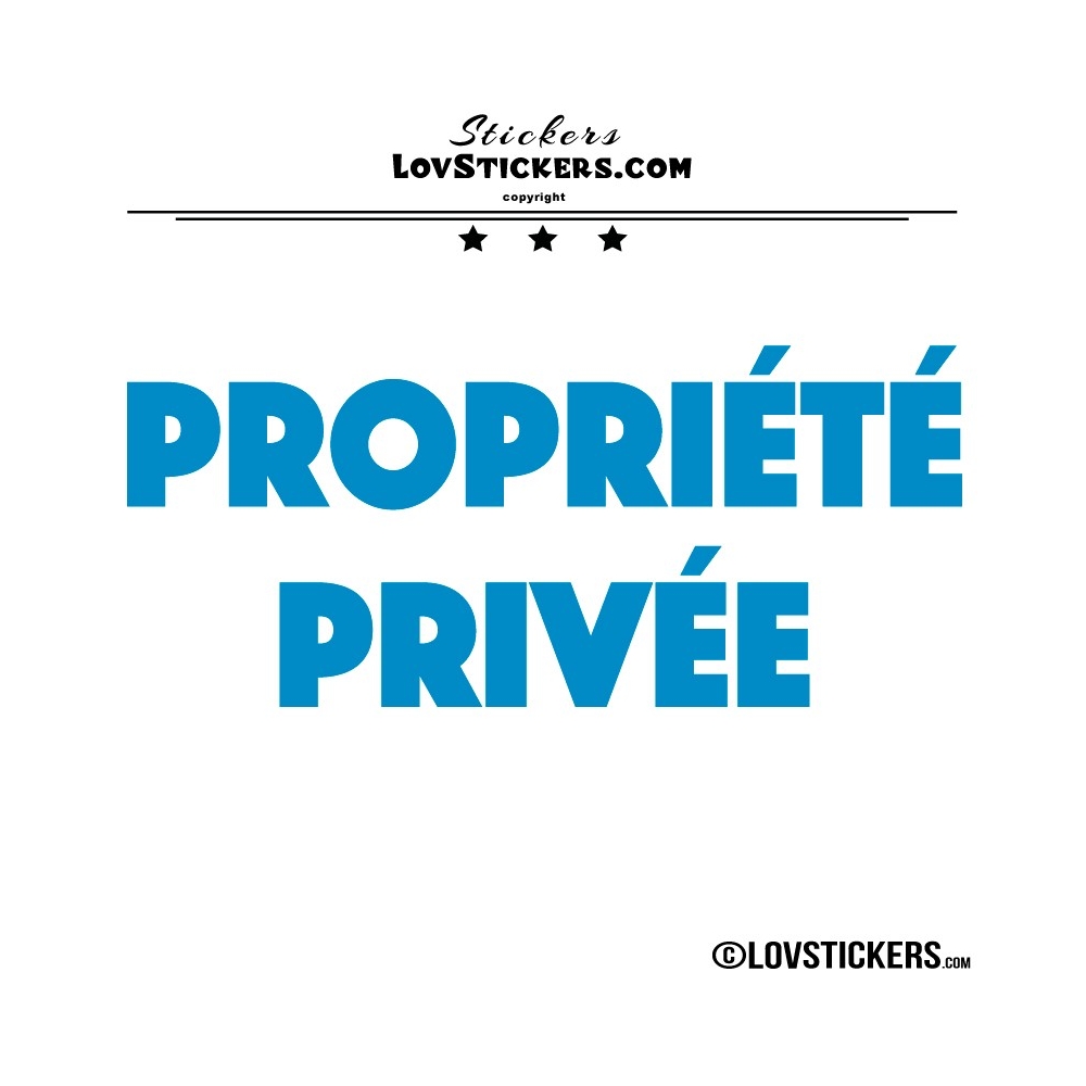 2 Sticker PROPRIÉTÉ PRIVÉE - Lot de 2 - Lettrage à coller