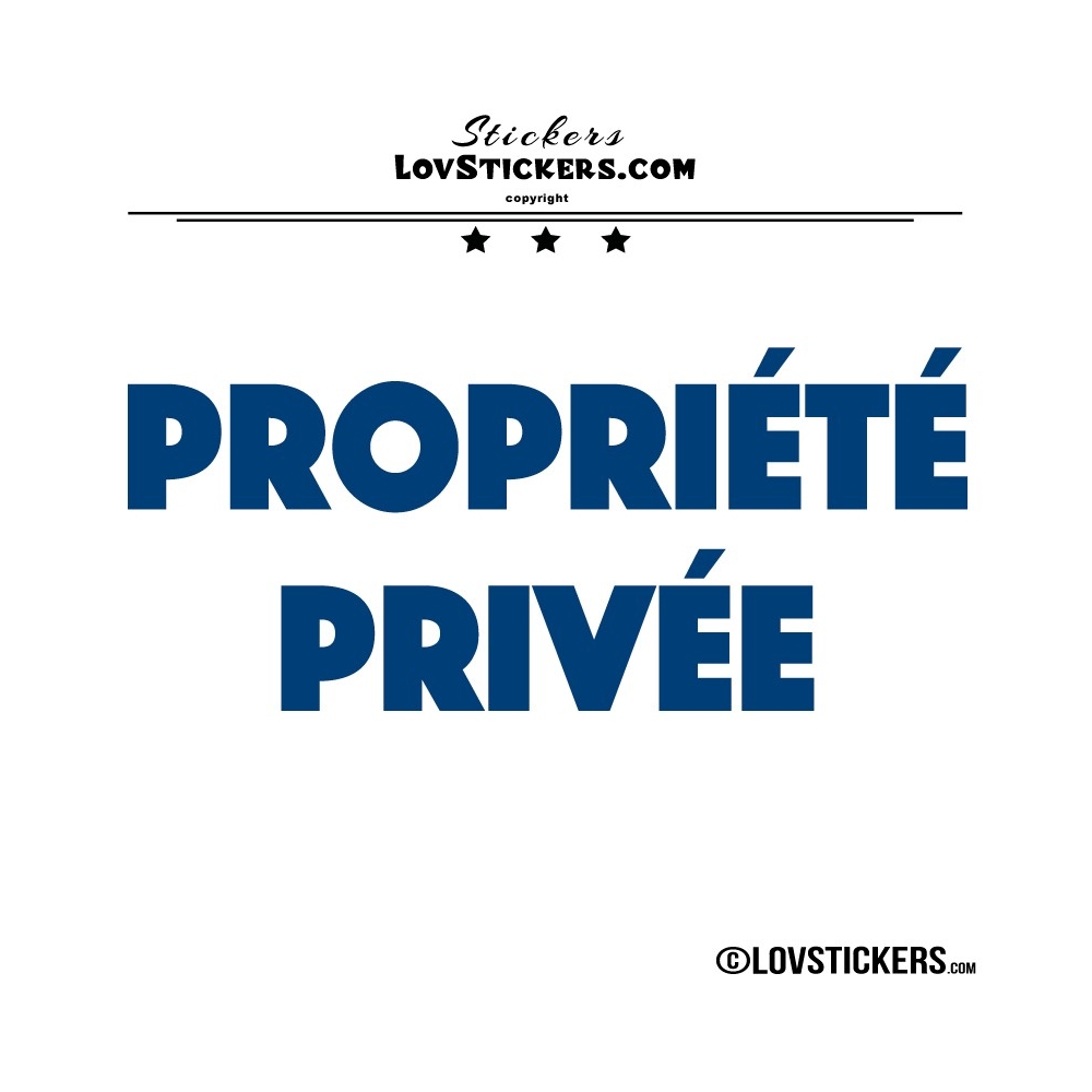 2 Sticker PROPRIÉTÉ PRIVÉE - Lot de 2 - Lettrage à coller