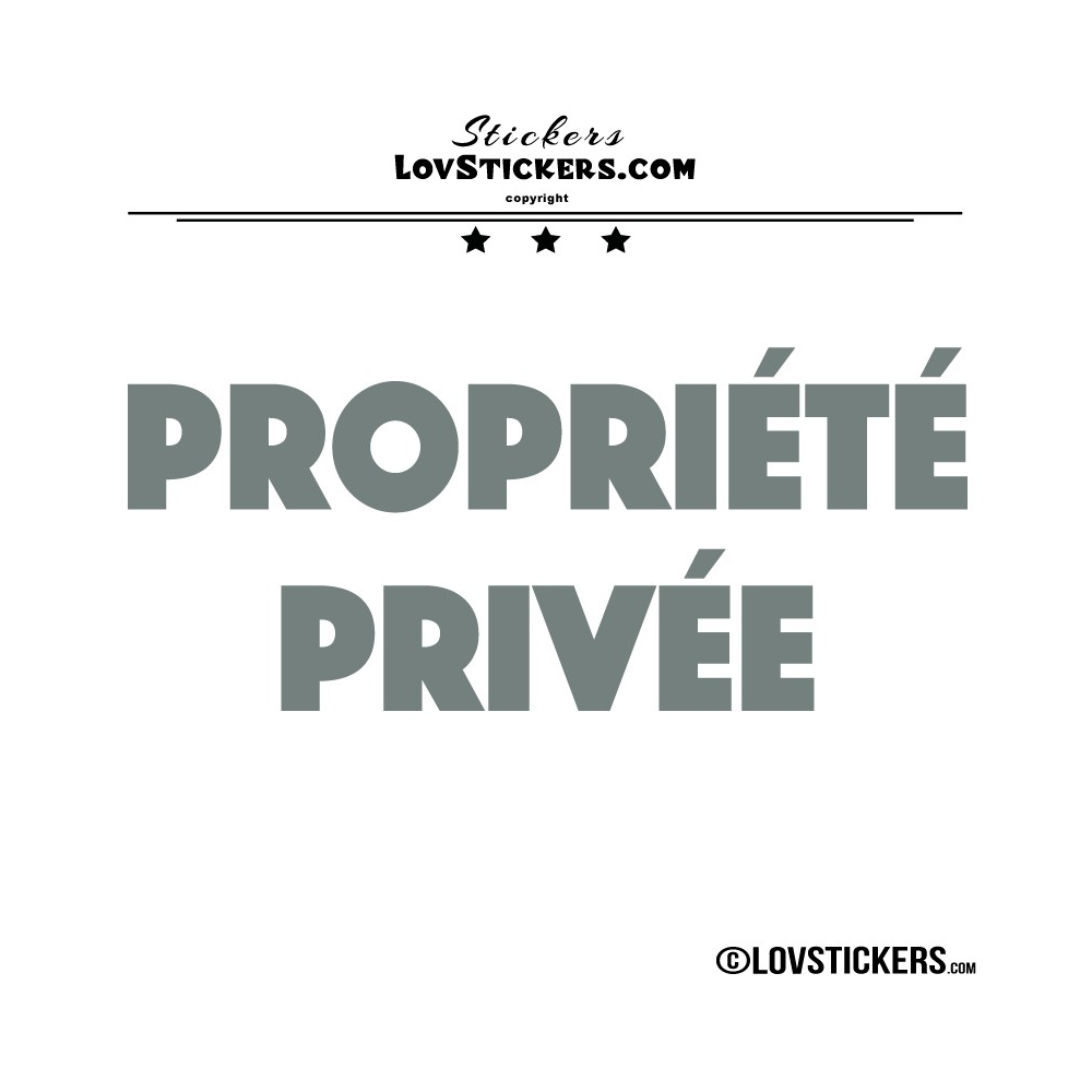 2 Sticker PROPRIÉTÉ PRIVÉE - Lot de 2 - Lettrage à coller