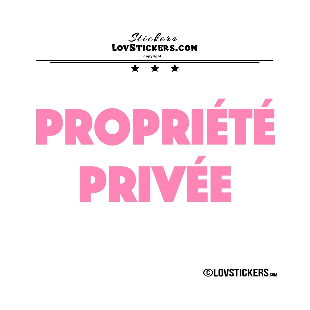 2 Sticker PROPRIÉTÉ PRIVÉE - Lot de 2 - Lettrage à coller