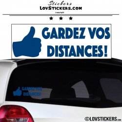 Sticker Prevention Voiture - GARDEZ VOS DISTANCES ! avec pouce