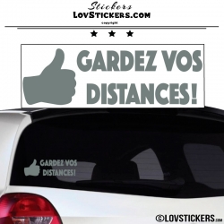 Sticker Prevention Voiture - GARDEZ VOS DISTANCES ! avec pouce