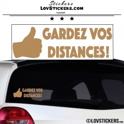 Sticker Prevention Voiture - GARDEZ VOS DISTANCES ! avec pouce