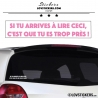 Sticker Prevention Voiture Rose Clair - Si tu arrives à lire ceci, c'est que tu es trop près !