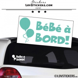 Sticker Bébé à Bord avec Ballon - Sécurité enfant voiture