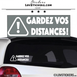 Sticker GARDEZ VOS DISTANCES ! avec Paneau Danger