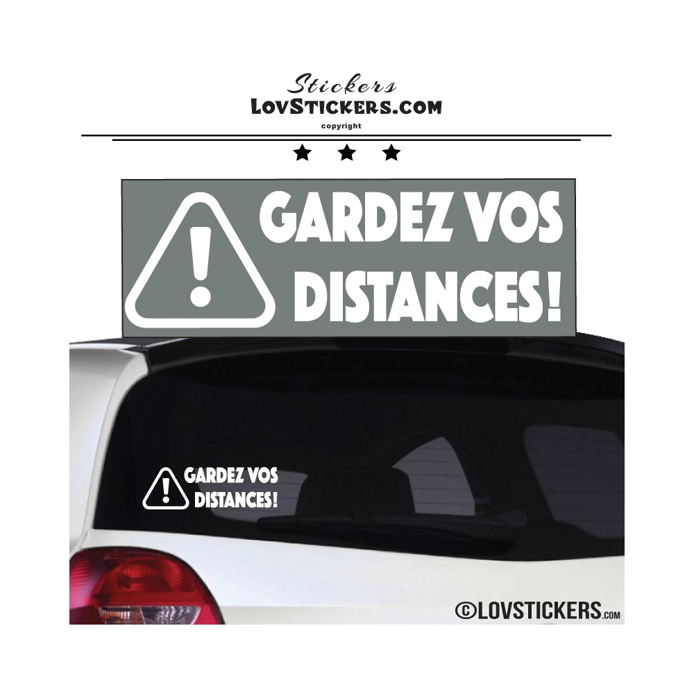 Sticker GARDEZ VOS DISTANCES ! avec Paneau Danger