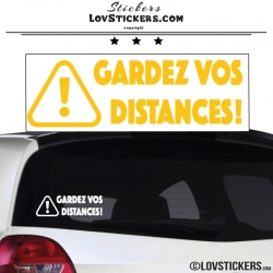 Sticker GARDEZ VOS DISTANCES ! avec Paneau Danger