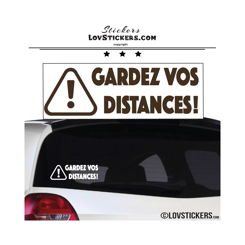 Sticker GARDEZ VOS DISTANCES ! avec Paneau Danger