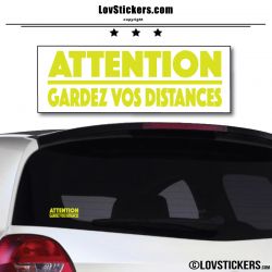 Attention Gardez vos Distances