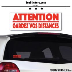 Attention Gardez vos Distances