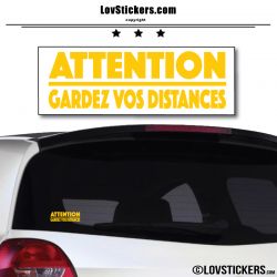 Attention Gardez vos Distances