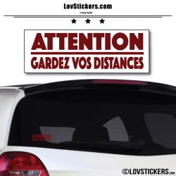 Attention Gardez vos Distances