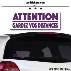 Attention Gardez vos Distances