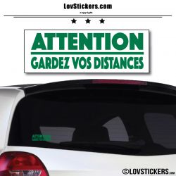 Attention Gardez vos Distances