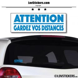 Attention Gardez vos Distances