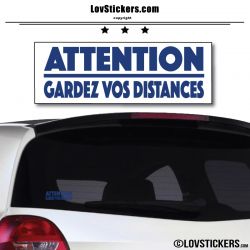 Attention Gardez vos Distances
