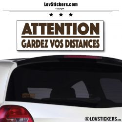 Attention Gardez vos Distances