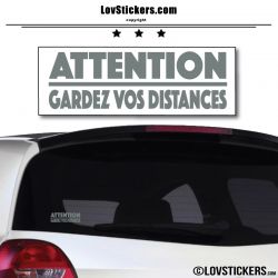 Attention Gardez vos Distances
