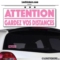 Attention Gardez vos Distances