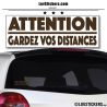 Attention Gardez vos Distances