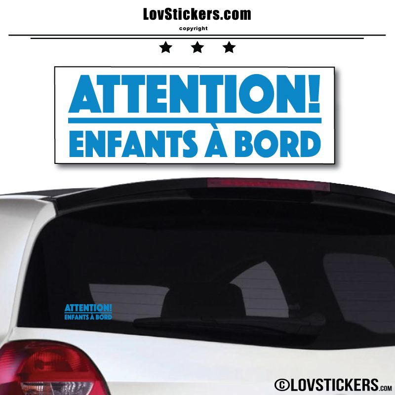Attention! Enfants à Bord Attention! Enfants à Bord