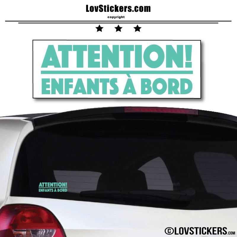 Attention! Enfants à Bord Attention! Enfants à Bord