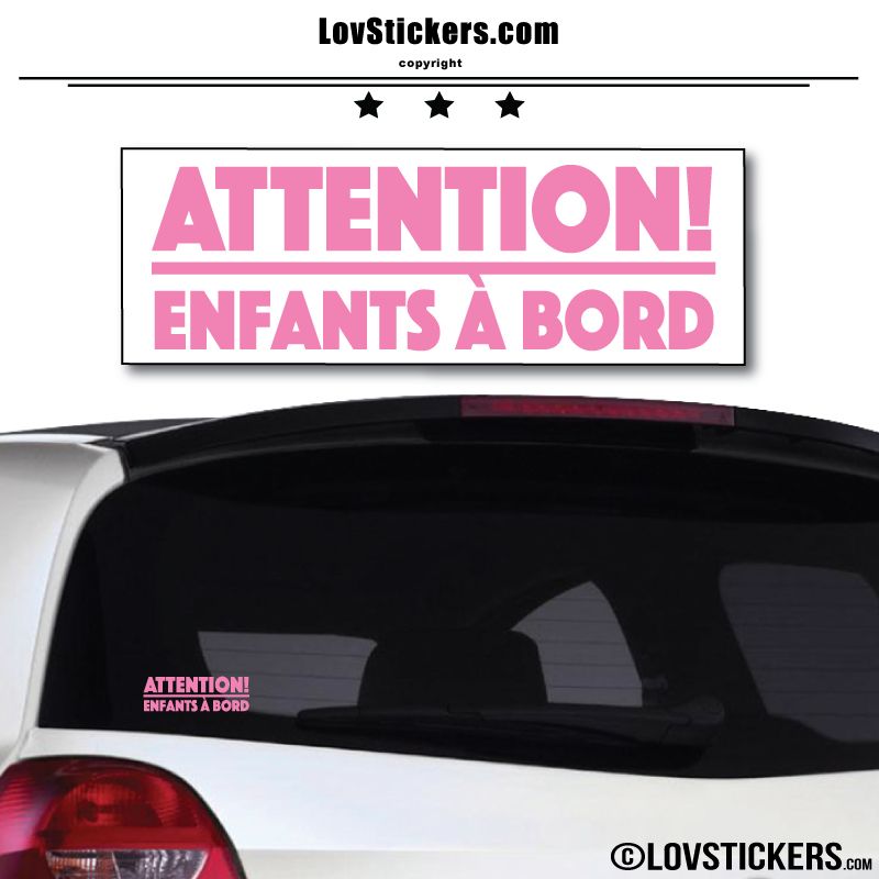 Attention! Enfants à Bord Attention! Enfants à Bord