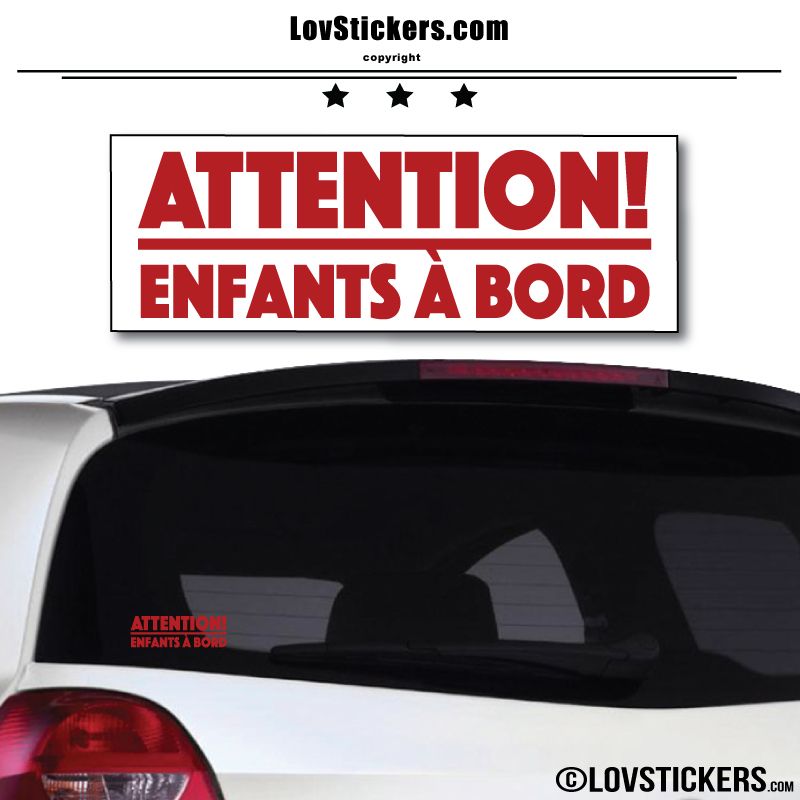 Attention! Enfants à Bord Attention! Enfants à Bord